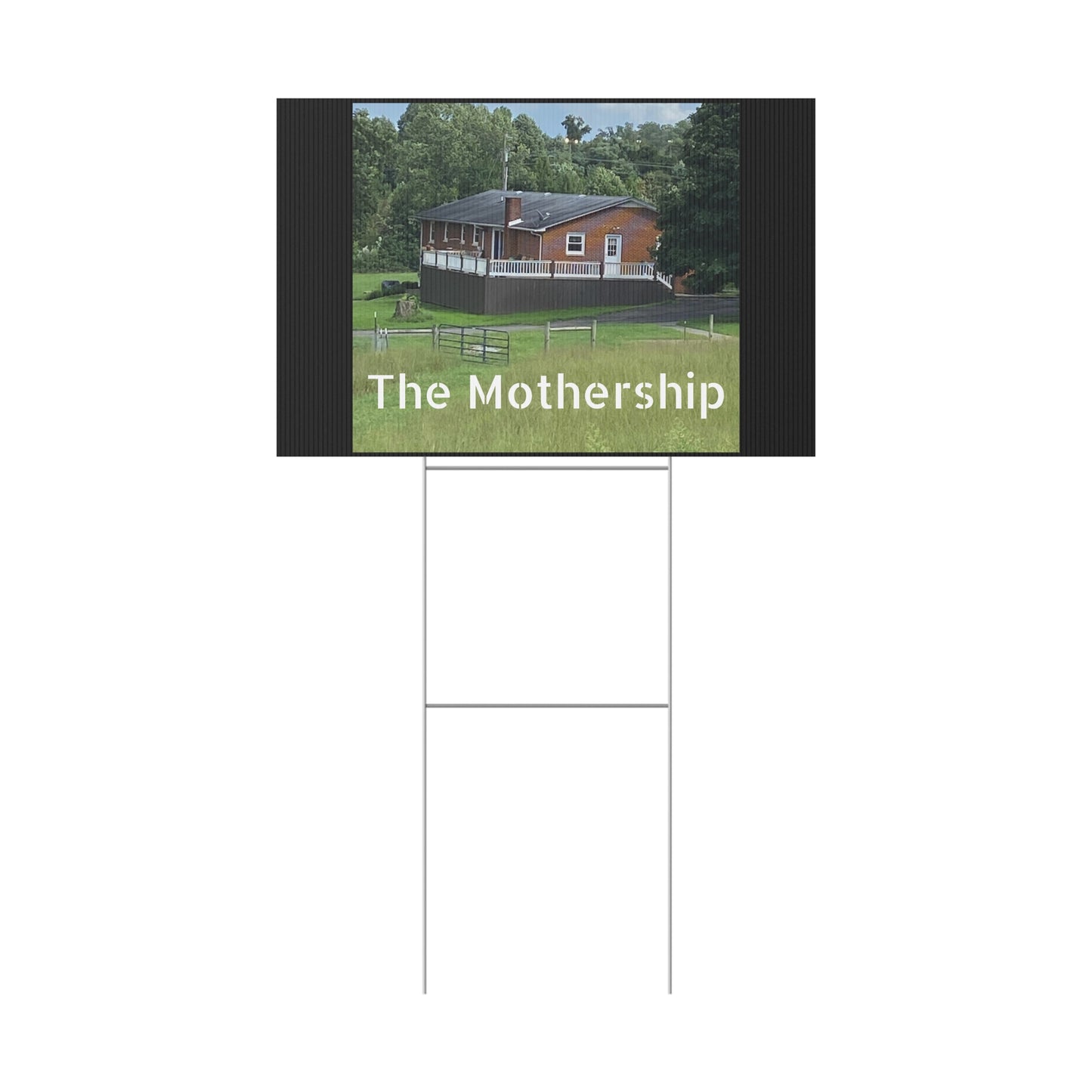 “The Mothership” Plastic Yard Sign